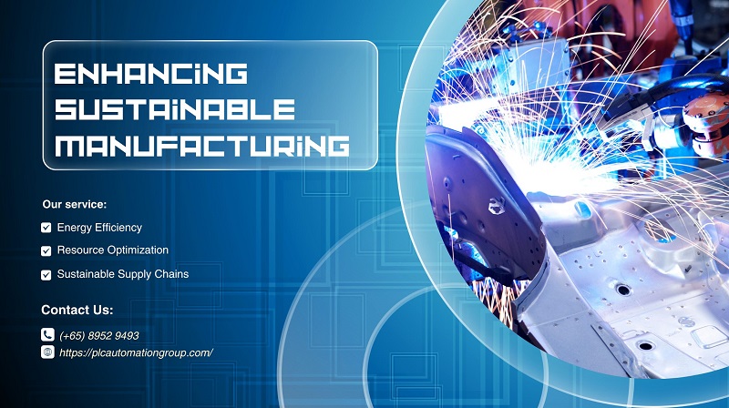 Enhancing Sustainability Through Smart Manufacturing